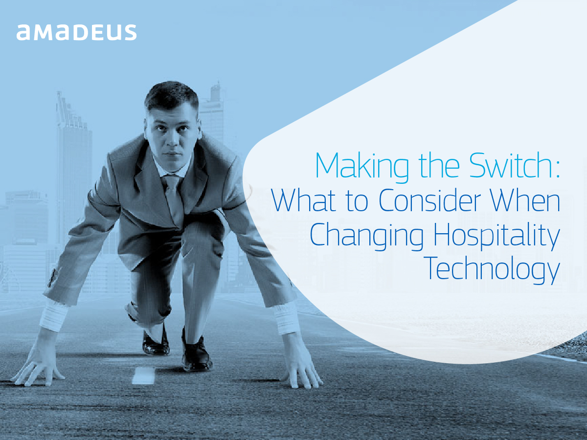 What to Consider When Changing Hospitality Technology