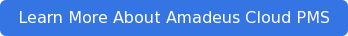 Learn More About Amadeus Cloud PMS