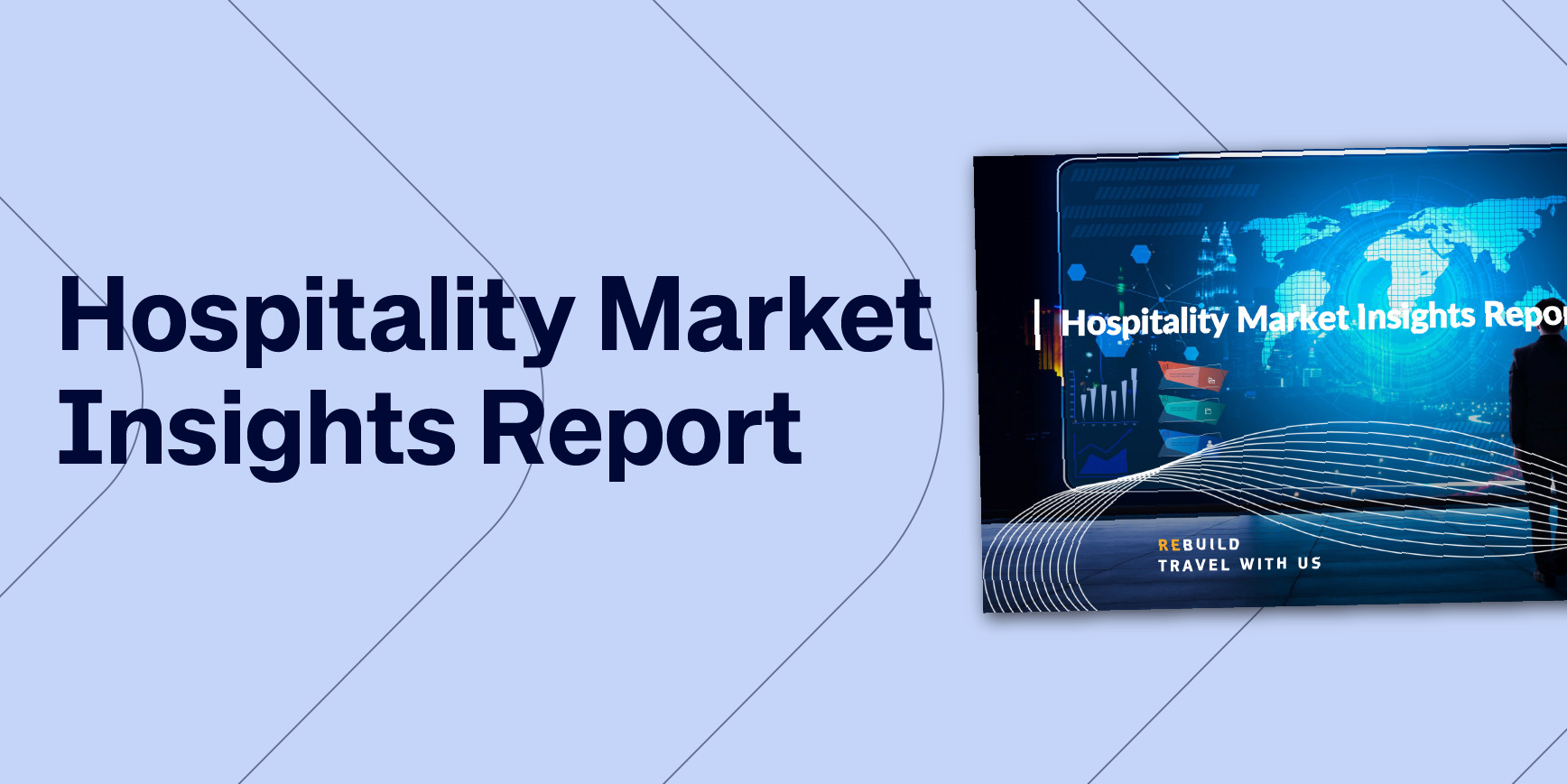 Hospitality Market Insights Report