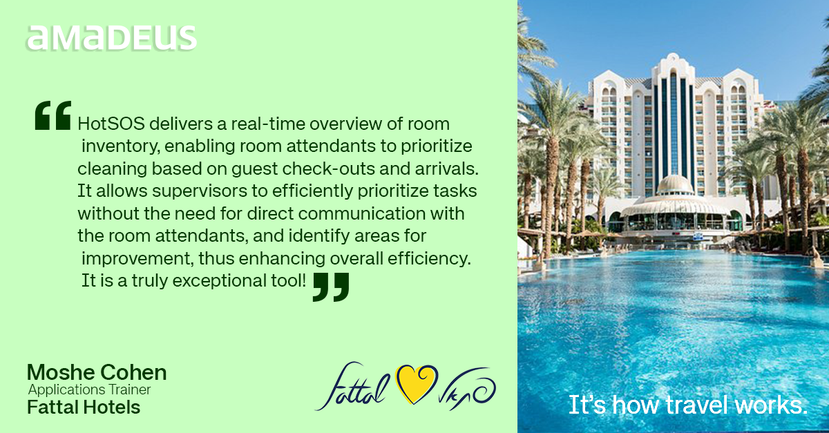 Fattal hotels testimonial: "HotSOS delivers a real-time overview of room inventory..."