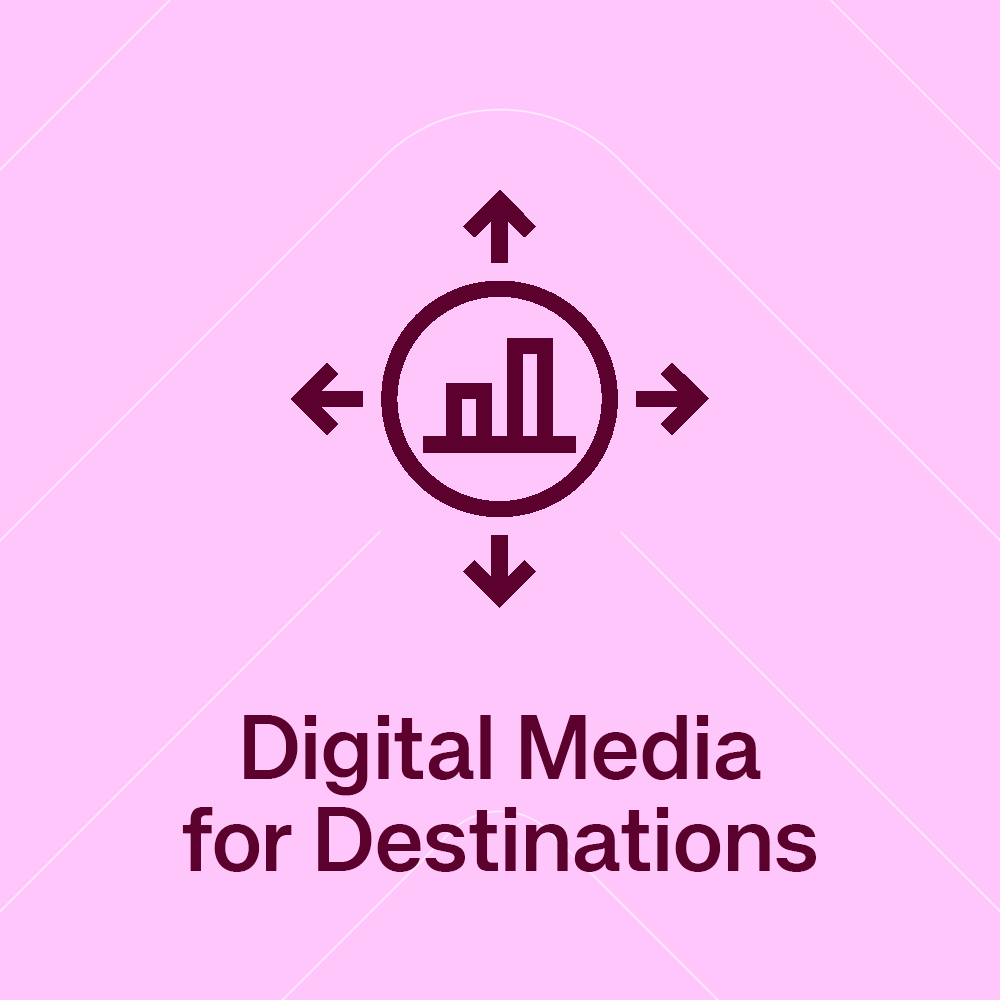 Digital Media for Destinations