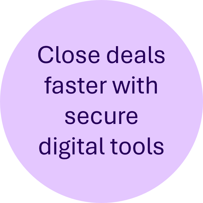 Close deals faster with secure digital tools